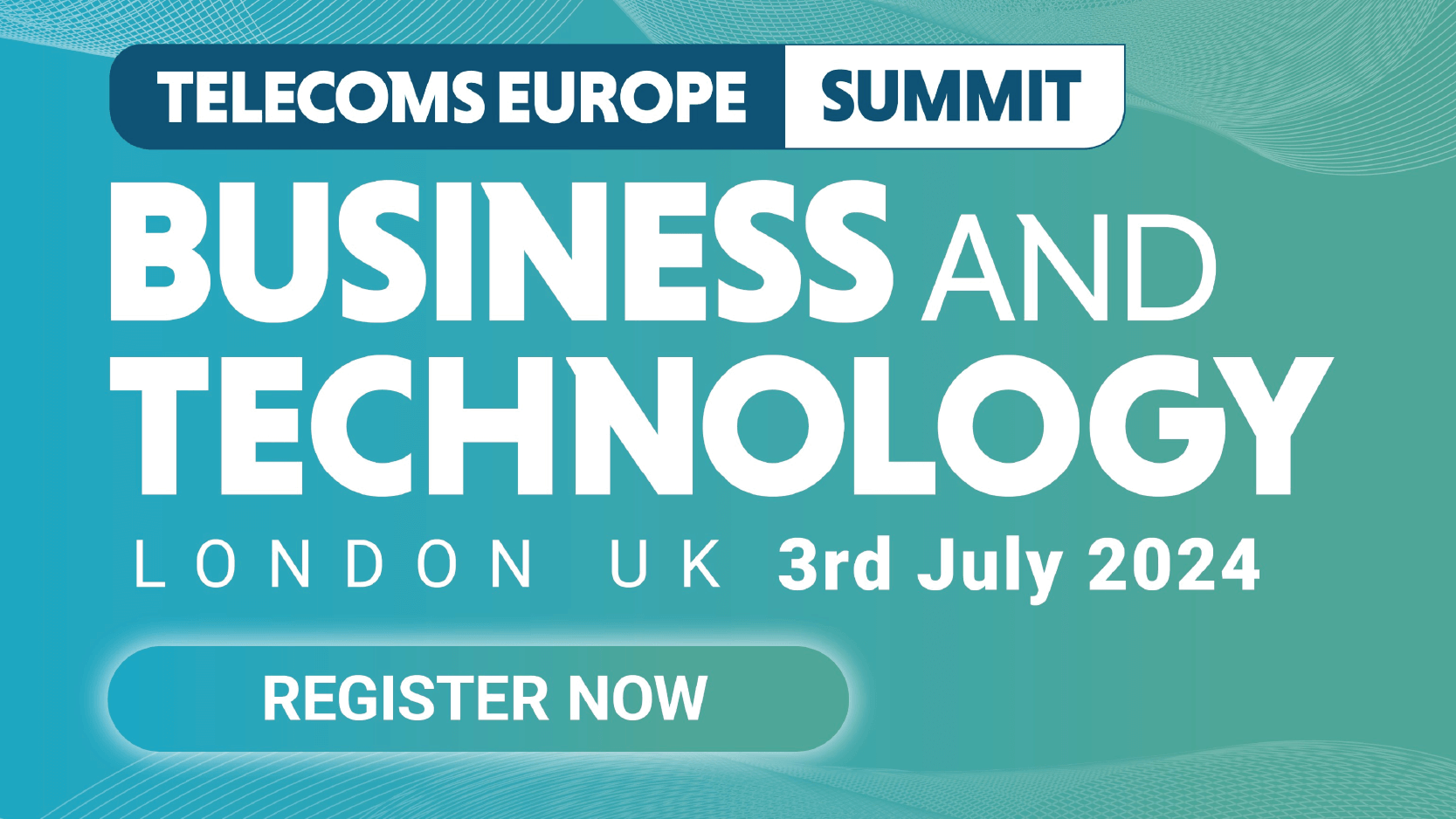 Telecoms Europe Summit Business and Technology